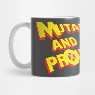 Mutant and Proud - old school Mug